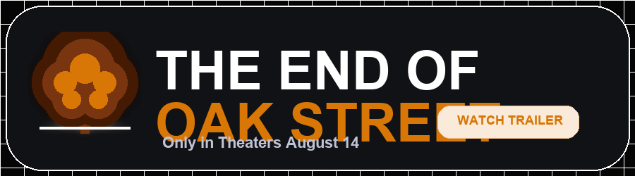 The End of Oak Street